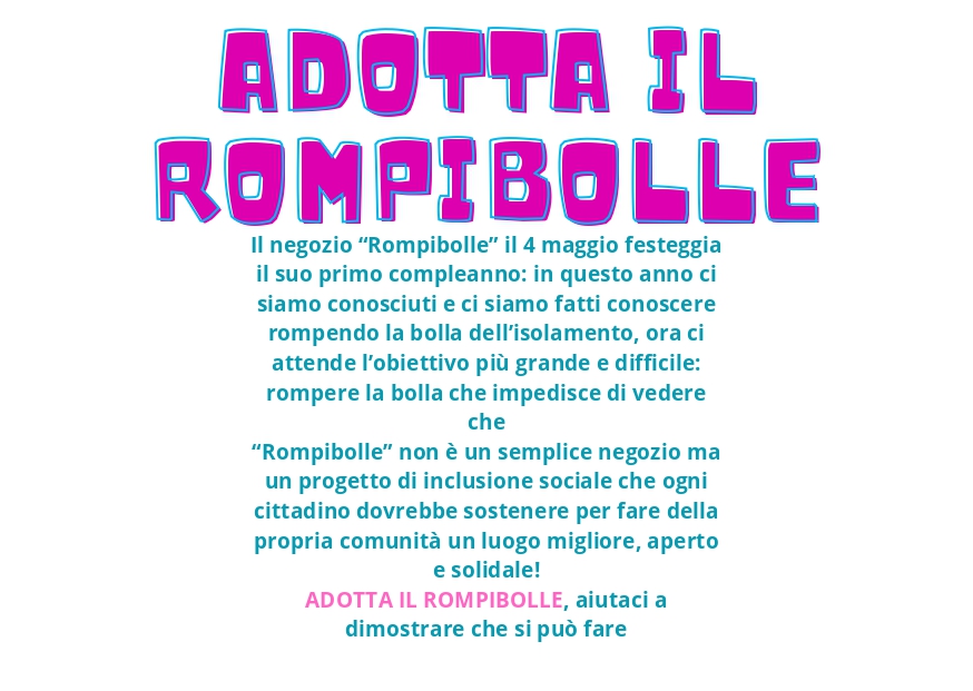 ” ADOTTA ROMPIBOLLE “